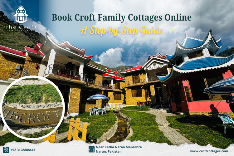Croft Family Cottages in Naran | Online Booking Guide 2025